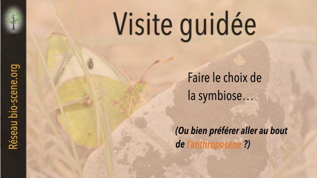 #1-Visite guidée Bio-Scène